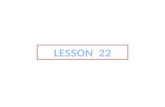 LESSON  22