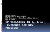 CP Violation in B s J/:  Evidence for New Physics?
