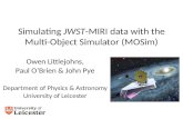 Simulating  JWST -MIRI data with the Multi-Object Simulator ( MOSim )
