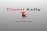 Tianni Kelly's Brand Manual