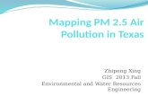 Zhipeng Xing GIS 2013 Fall Environmental and Water Resources Engineering
