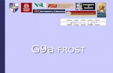 1 G9a -FROST. 2 Experiments FROST New generation of CLAS photoproduction experiments with FROzen Spin Polarized Target (FROST) E02-112: γp→KY (K + Λ,