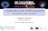 PANIC `14, 25/08/2014 R. Vértesi for STAR – ϒ production in U+U collisions 1 Nuclear Physics Institute Academy of Sciences of the Czech Republic Róbert.