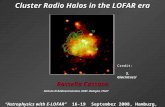 “Astrophysics with E-LOFAR’’ 16-19 September 2008, Hamburg, Germany Istituto di Radioastronomia, INAF- Bologna, ITALY Cluster Radio Halos in the LOFAR.