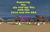 Exploringthe μJy and nJy Sky with the EVLA and the SKA Ken Kellermann NRAO East Asia SKA Workshop December 3, 2011 12/2/20111KASI, Daejeon, Korea.