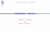 ATLAS Overview Week - 7 October 2004 Software Status David R. Quarrie LBNL DRQuarrie@lbl.gov.