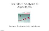 1/6/20161 CS 3343: Analysis of Algorithms Lecture 2: Asymptotic Notations.