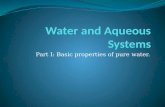 Part I: Basic properties of pure water.. Water Molecule Triatomic (3 atoms) Bent Shape (104.45°) Polar Molecule ´+´+ ´+´+ ´-´