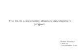 The CLIC accelerating structure development program Walter Wuensch CARE05 23 November 2005.