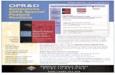 OPR&D Announces 2004 Special Feature Sections