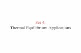Set 4: Thermal Equilibrium Applications