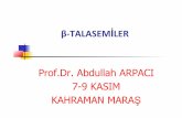 β-TALASEMİLER Prof.Dr. Abdullah ARPACI 7-9 KASIM KAHRAMAN ...