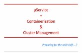 Micro service, Containers & Cluster Management
