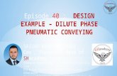 Episode 40 :  DESIGN EXAMPLE – DILUTE PHASE PNEUMATIC CONVEYING