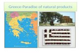 Greece paradise of natural products