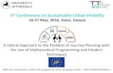 Presentation of GreenYourMove's hybrid approach in the 3rd Conference on Sustainable Urban Mobility