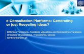 e-Consultation Platforms: Generating or just Recycling Ideas?