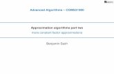 Approximation Algorithms Part Two: More Constant factor approximations