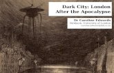 Dark City: London after the Apocalyse