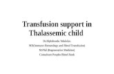 Transfusion support in thalassemic patients