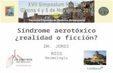 Sindrome aerotoxico ¿realidado ficción?- Congreso SEMA - Girona,  Noviembre 2016