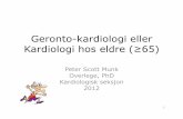 Geronto-kardiologi eller kardiologiske problemstillinger hos eldre ...