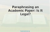 Paraphrasing an Academic Paper: Is It Legal?
