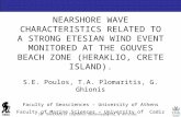 Nearshore wave characteristics related to a strong Etesian wind event monitored at the Gouves beach zone (Heraklio, Crete Island). Poulos E.S., Plomaritis A.T., Ghionis G.