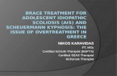 Brace treatment for Adolescent Idiopathic Scoliosis (AIS) and Scheuermann Kyphosis: The issue of overtreatment in Greece