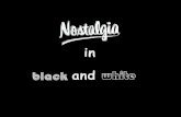 Nostalgia νοσταλγια σε ασπρο μαυρο