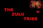Fire four the zulu tribe