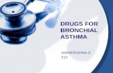 Bronchial ashtma Drugs by Dr Harikrishna