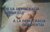 De la democracia ateniense a la democracia occidental
