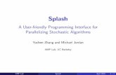 Splash: User-friendly Programming Interface for Parallelizing Stochastic Learning Algorithms