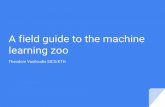 A field guide the machine learning zoo