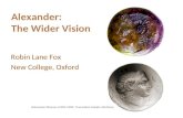 Alexander: the Wider Vision