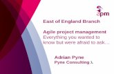 Agile project management - everything you want to know but were afraid to ask by Adrian Pyne, 18 Oct 2016, APM East of England branch event