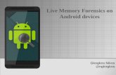 Live Memory Forensics on Android devices