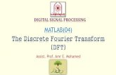 DSP_FOEHU - MATLAB 04 - The Discrete Fourier Transform (DFT)