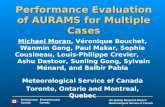 A ir Quality Research Branch Meteorological Service of Canada Environment Environnement Canada Performance Evaluation of AURAMS for Multiple Cases Michael.