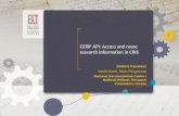 ΕΚΤ Access to Knowledge ΕΚΤ Access to Knowledge CERIF API: Access and reuse research information in CRIS Dimitris Karaiskos Vasilis Bonis, Nikos Pougounias.