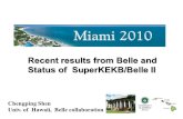 1 Recent results from Belle and Status of SuperKEKB/Belle II Chengping Shen Univ. of Hawaii, Belle collaboration.