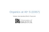 Organics at 40 o S (D357) Maite Hernndez/Rich Pancost.
