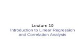 Lecture 10 Introduction to Linear Regression and Correlation Analysis.