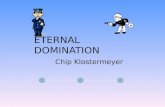 Eternal Domination Chip Klostermeyer.