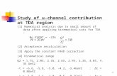 1 Study of u-channel contribution at TDA region [1] Numerical analysis due to small amount of data after…