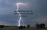 Historia de la meteorológia en México