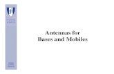 Antennas for Bases and Mobiles - Técnico Lisboa ... · PDF filenamely concerning the radiation pattern. ... Kathrein., 1999] Vertical plane. Mobile Comms. ... • The user influences