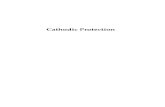 Cathodic Protection -  · PDF fileCathodic Protection Industrial Solutions for Protecting Against Corrosion Volkan Cicek Φ Scrivener Publishing Scriv Publi WILEY