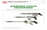 SIEMENS PIEZO · PDF fileOn Siemens Piezo Injectors the actuator is formed by 80 μm. crystal sheets. Whenever a piezoceramic sheet receives an electrical signal of the same polarity,